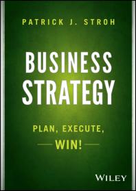 Business Strategy : Plan, Execute, Win!