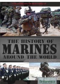 The History of Marines Around the World
