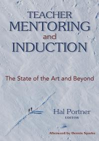 Teacher Mentoring and Induction : The State of the Art and Beyond