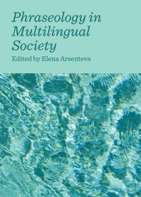 Phraseology in Multilingual Society