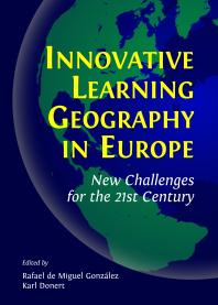 Innovative Learning Geography in Europe : New Challenges for the 21st Century