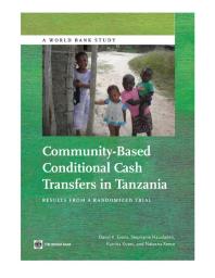 Community-Based Conditional Cash Transfers in Tanzania : Results from a Randomized Trial