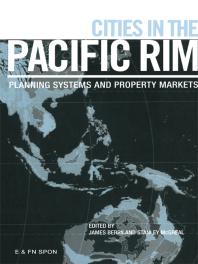 Cities in the Pacific Rim : Planning Systems and Property Markets