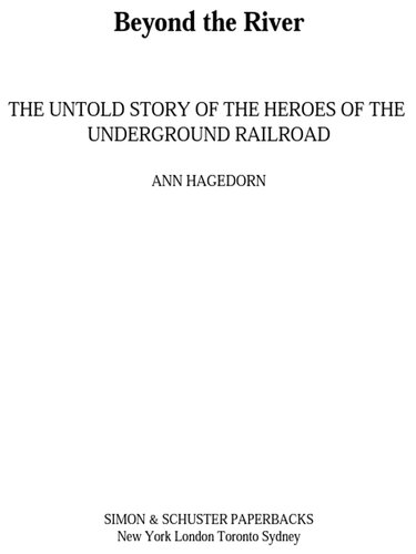 Beyond the River: The Untold Story of the Heroes of the Underground