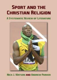 Sport and the Christian Religion : A Systematic Review of Literature