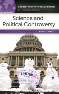 Science and Political Controversy: a Reference Handbook : A Reference Handbook