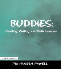 Buddies : Reading, Writing, and Math Lessons