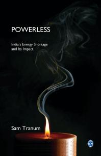 Powerless : India's Energy Shortage and Its Impact
