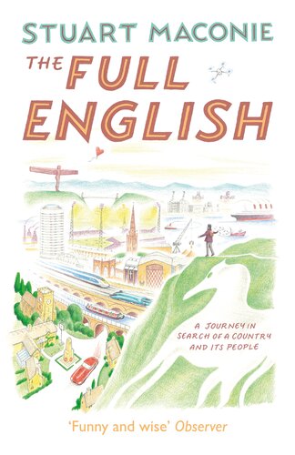 The Full English: A Journey in Search of a Country and its People