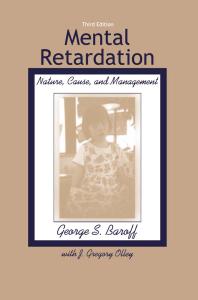 Mental Retardation : Nature, Cause, and Management