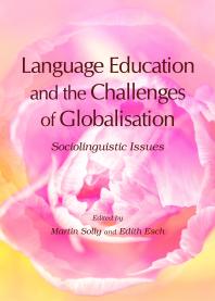 Language Education and the Challenges of Globalisation : Sociolinguistic Issues