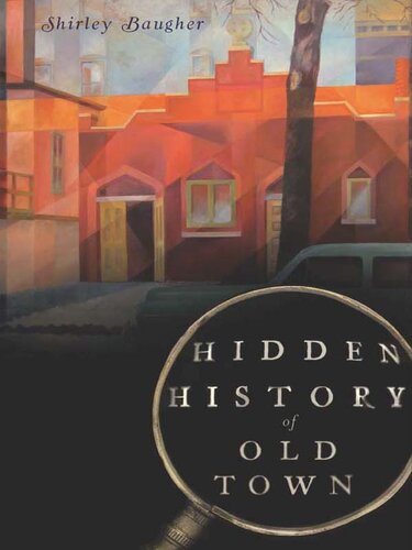 Hidden History of Old Town