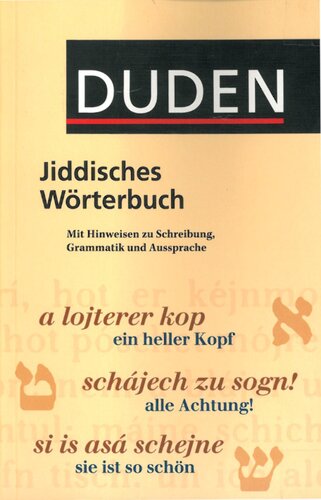 Jiddisches Wörterbuch : Mit Hinweisen zur Schreibung, Grammatik und Aussprache