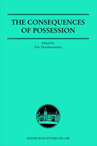 The Consequences of Possession