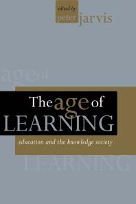 The Age of Learning : Education and the Knowledge Society