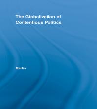 The Globalization of Contentious Politics : The Amazonian Indigenous Rights Movement