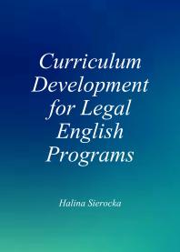 Curriculum Development for Legal English Programs