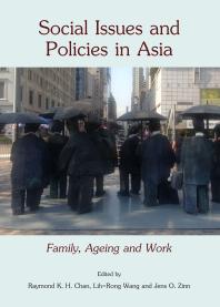 Social Issues and Policies in Asia : Family, Ageing and Work