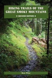 Hiking Trails of the Great Smoky Mountains : Comprehensive Guide