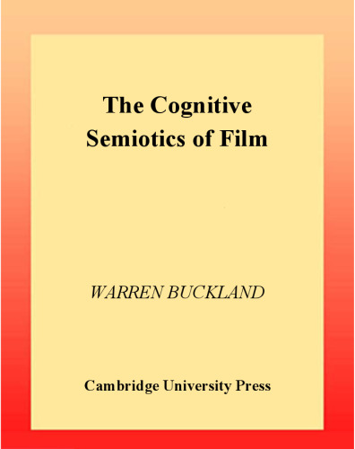 The Cognitive Semiotics of Film
