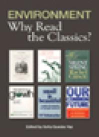 Environment: Why Read the Classics : Why Read the Classics