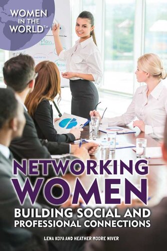 Networking Women: Building Social and Professional Connections