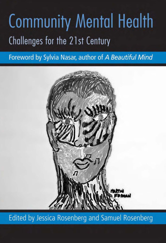 Community Mental Health: Challeneges for the 21st Century
