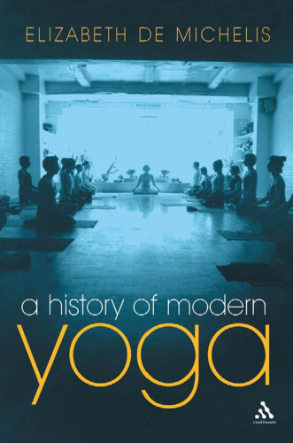 History of Modern Yoga: Patanjali and Western Esotericism