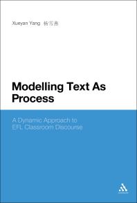 Modelling Text As Process : A Dynamic Approach to EFL Classroom Discourse