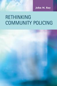 Rethinking Community Policing