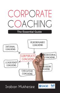 Corporate Coaching : The Essential Guide