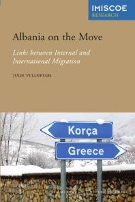 Albania on the Move : Links Between Internal and International Migration
