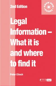Legal Information: What It Is and Where to Find It : what it is and where to find it