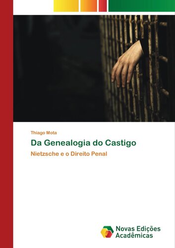 Da genealogia do castigo: Nietzsche e o direito penal