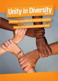 Unity in Diversity, Volume 1 : Cultural Paradigm and Personal Identity