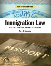 The Immigration Law Sourcebook : A Compendium of Immigration-Related Laws and Policy Documents