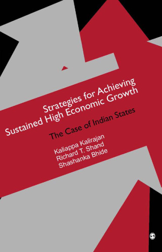 Strategies for Achieving Sustained High Economic Growth: The Case of Indian States
