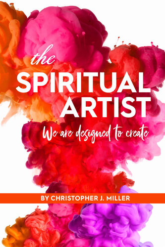 The Spiritual Artist: We are designed to create.