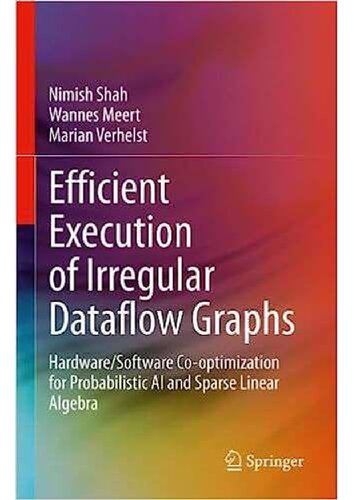 Efficient Execution of Irregular Dataflow Graphs. Hardware/Software Co-optimization for Probabilistic AI and Sparse Linear Algebra