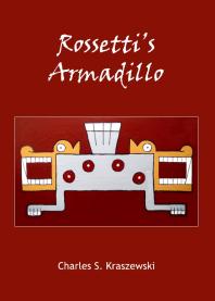 Rossetti’s Armadillo