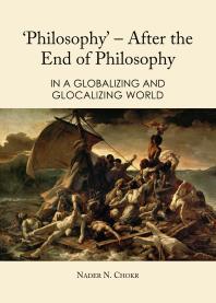 'Philosophy' – After the End of Philosophy : In a Globalizing and Glocalizing World