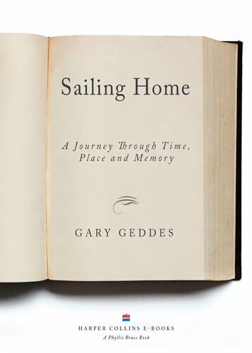 Sailing Home: A Journey Through Time, Place, and Memory