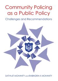 Community Policing as a Public Policy : Challenges and Recommendations