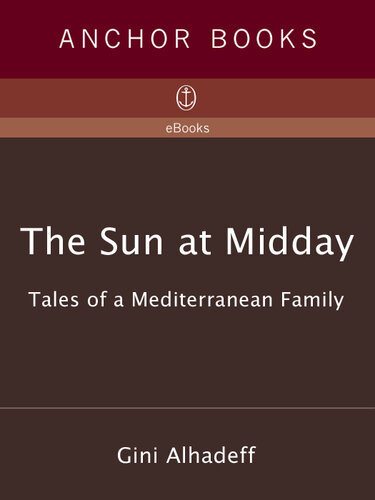 The Sun at Midday: Tales of a Mediterranean Family