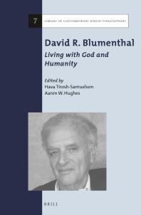 David R. Blumenthal: Living with God and Humanity : Living with God and Humanity