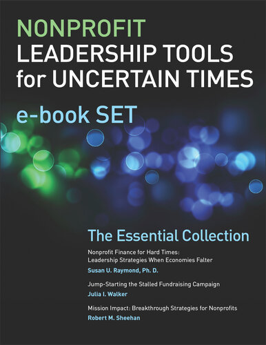 Nonprofit Leadership Tools for Uncertain Times e-book Set: The Essential Collection