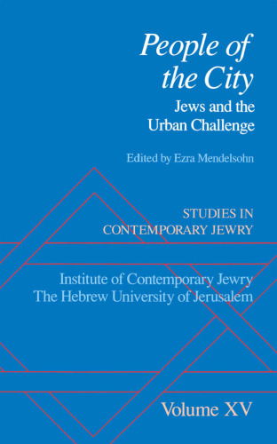 People of the City: Jews and the Urban Challenge