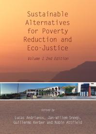 Sustainable Alternatives for Poverty Reduction and Eco-Justice : Volume 1 2nd Edition