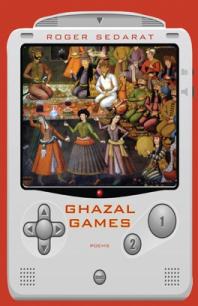 Ghazal Games : Poems