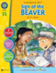 The Sign of the Beaver - Literature Kit Gr. 5-6